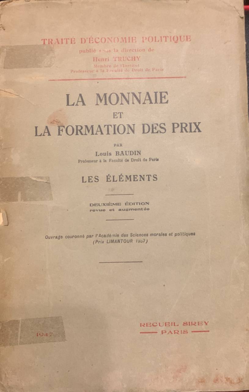La monnaie et la formation des prix. Les éléments - copertina
