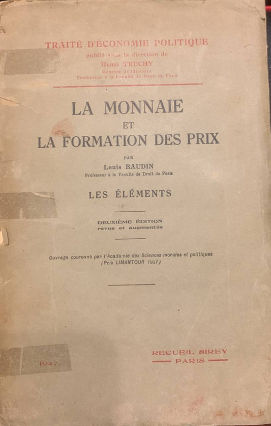 La monnaie et la formation des prix. Les éléments - copertina