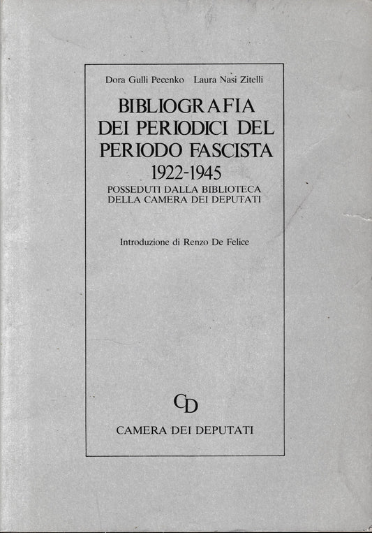 Bibliografia dei periodici del periodo fascista 1922-1945 - copertina