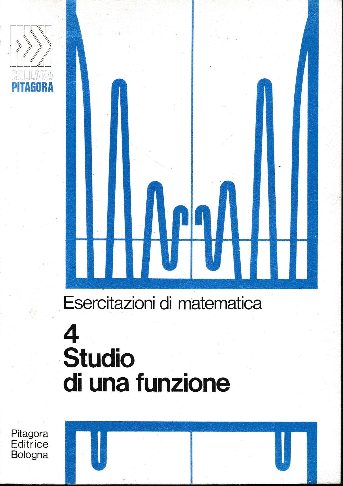 Esercitazioni di matematica. Studio di una funzione 4. - copertina