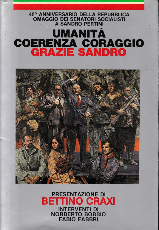 Umanità  coerenza coraggio. Grazie Sandro - copertina