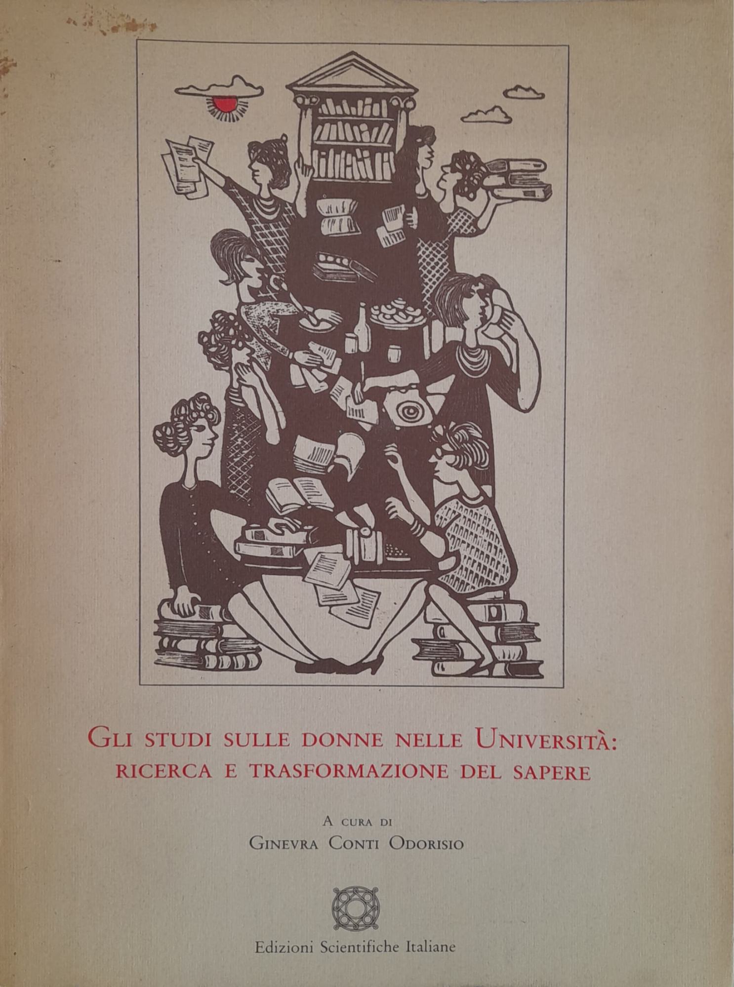 Gli studi sulle donne nelle Università: ricerca e trasformazione del sapere - copertina