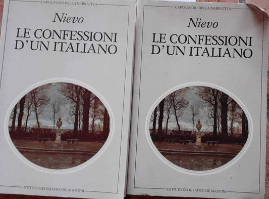 Le confessioni d'un italiano. Volume primo e secondo - copertina