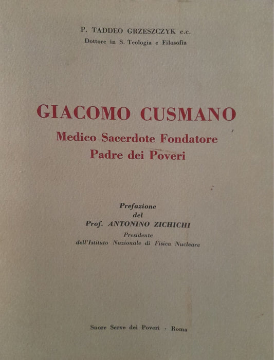 Giacomo Cusmano. Medico Sacerdote Fondatore Padre dei Poveri - copertina