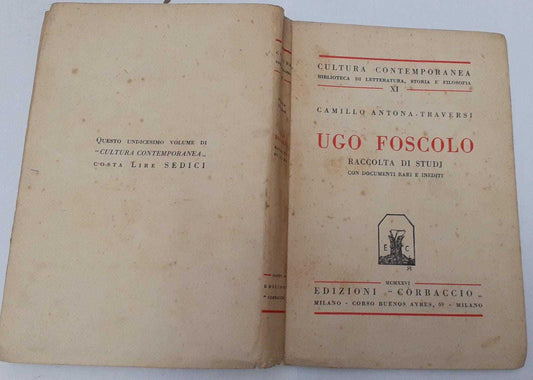 Ugo Foscolo. Raccolta di studi con documenti rari e inediti - copertina