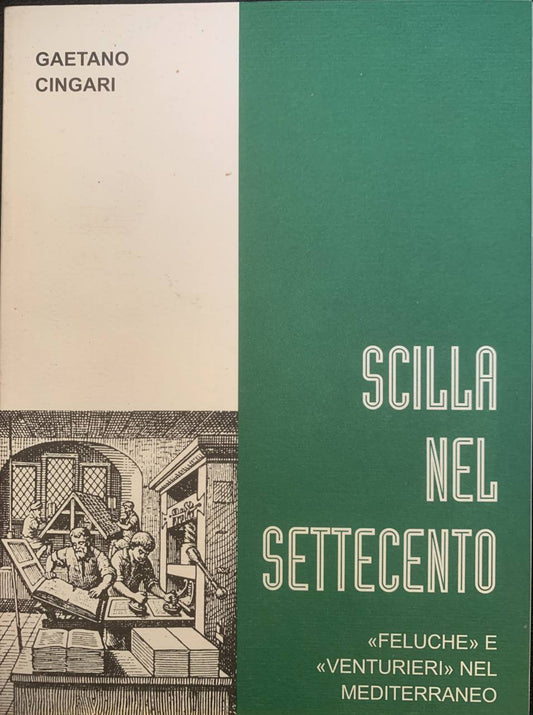 Scilla nel Settecento: "feluche" e "venturieri" nel Mediterraneo - copertina