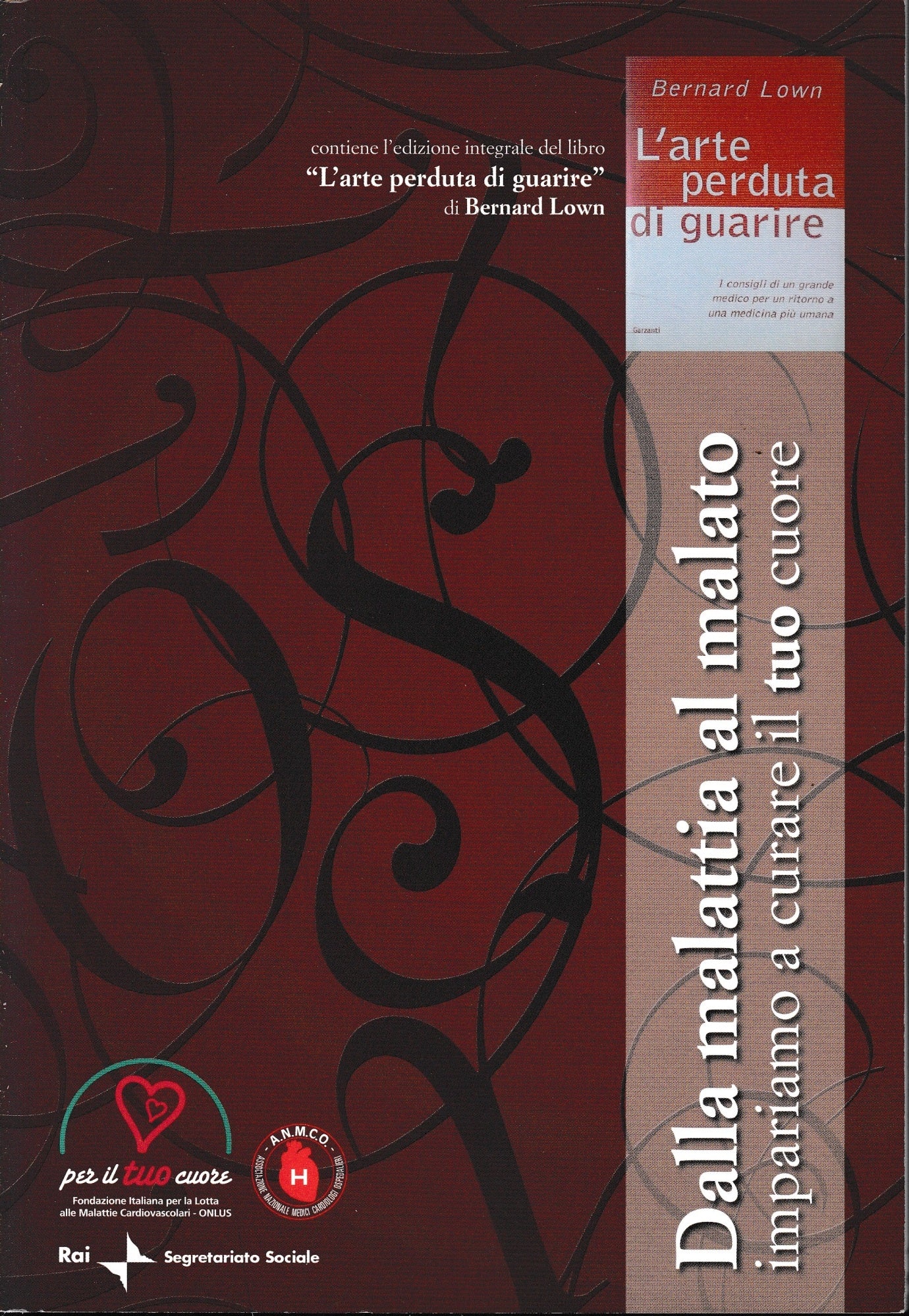 Dalla malattia al malato impariamo a curare il tuo cuore - copertina