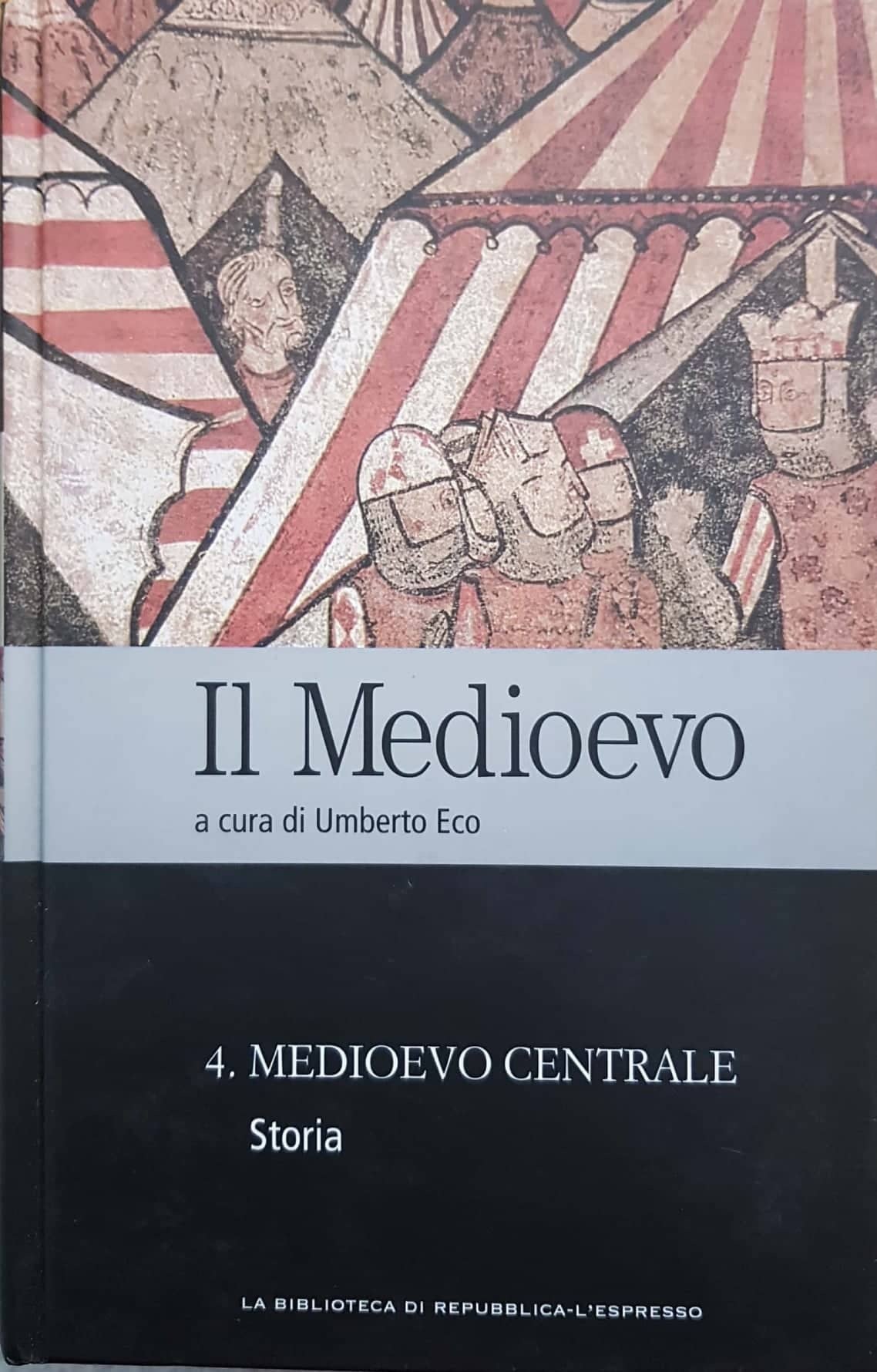 Il medioevo. Medioevo centrale (Vol 4) - copertina