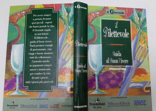 Il dilettevole. Guida al buon vivere - copertina