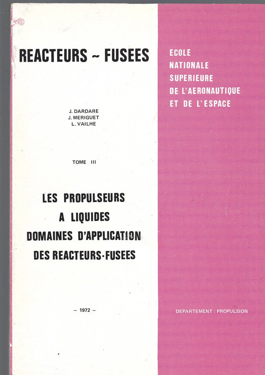 REACTEURS- FUSEES ,tome III - copertina