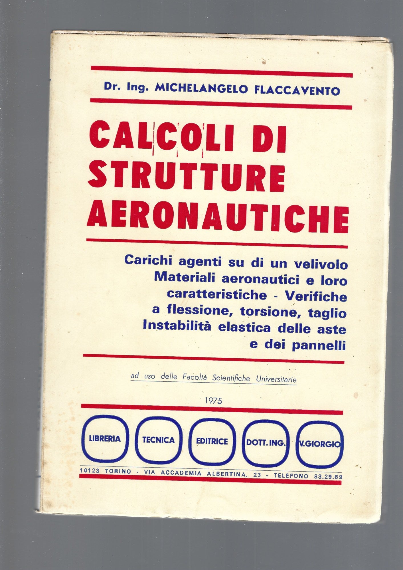 CALCOLI DI STRUTTURE AERONAUTICHE - copertina