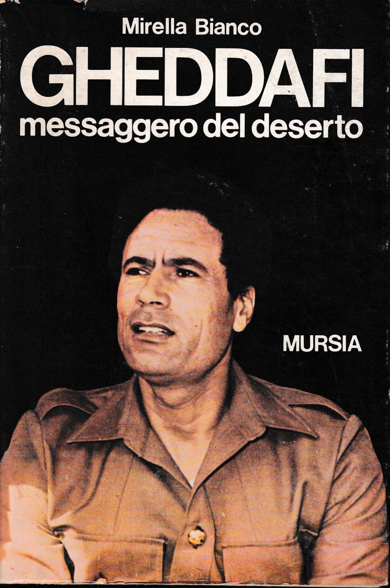 GHEDDAFI messaggero del deserto - copertina