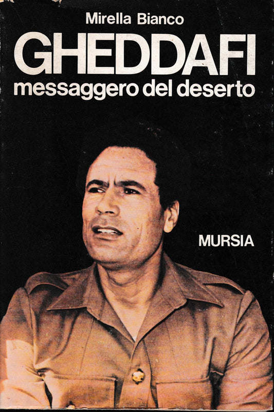 GHEDDAFI messaggero del deserto - copertina