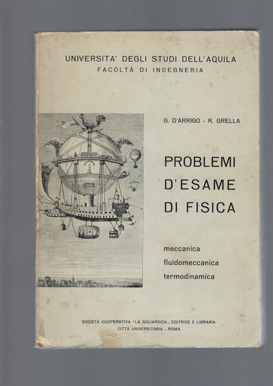 PROBLEMI D'ESAME DI FISICA. Meccanica - Fluidomeccanica - Termodinamica - copertina