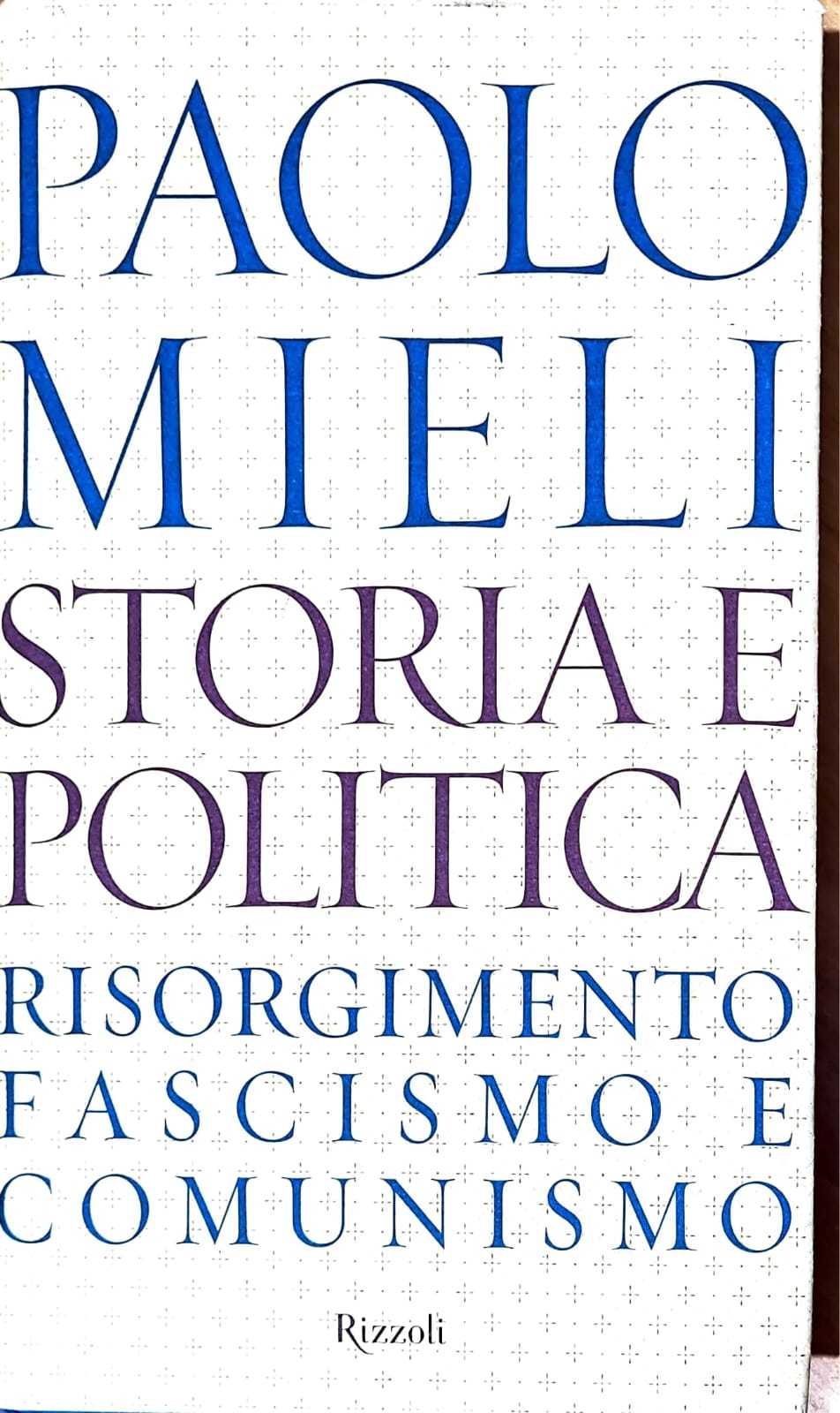 Storia e politica - risorgimento, fascismo e comunismo - copertina