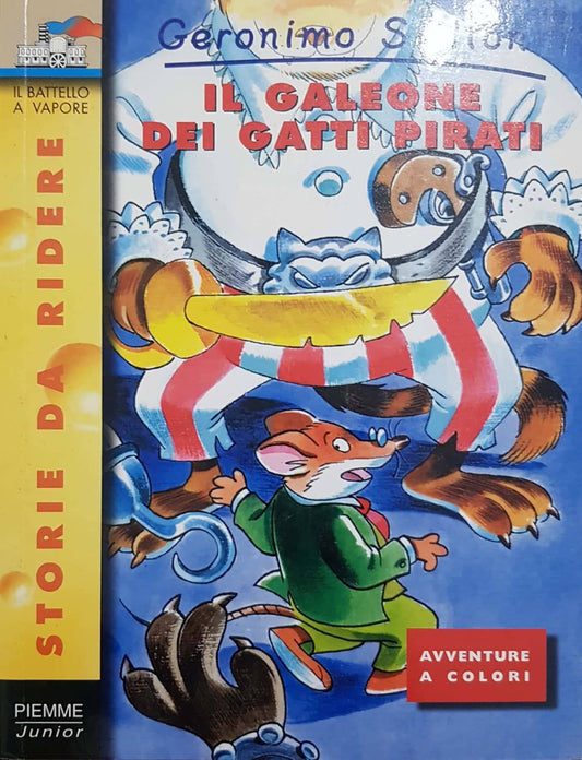 Geronimo Stilton: Il galeone dei gatti pirati (Storie Da Ridere) - copertina