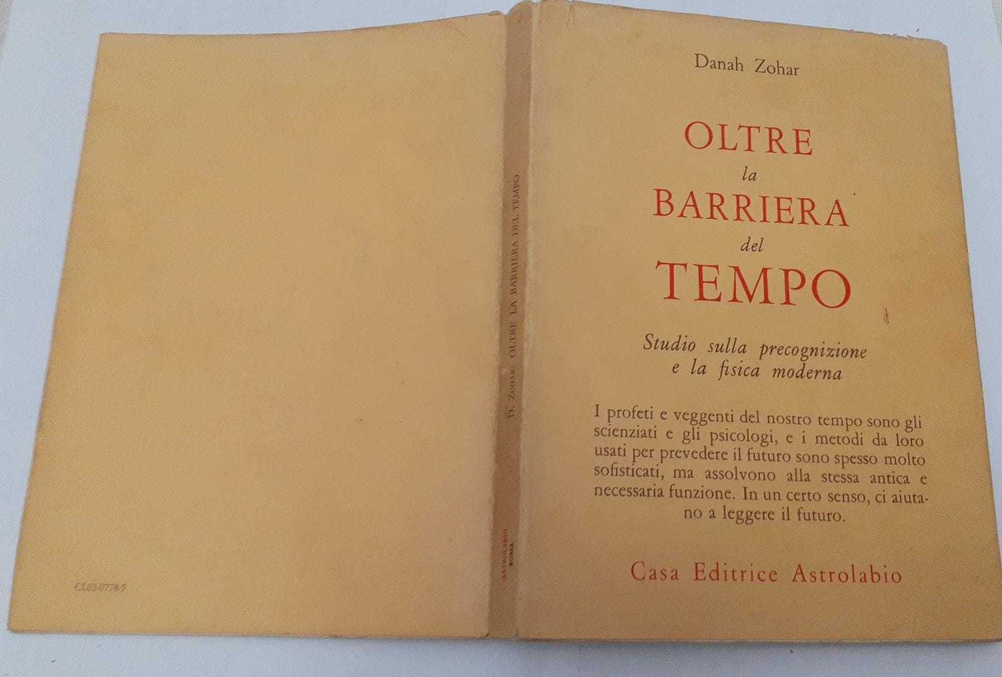 Oltre la barriera del tempo. Studio sulla precognizione e la fisica moderna - copertina
