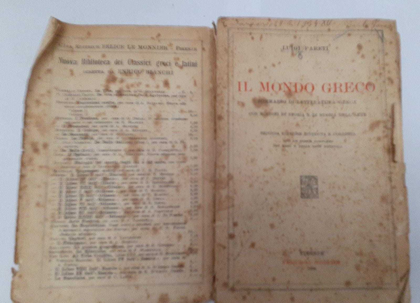 Il mondo greco. Sommario di letteratura greca con nozioni di storia e di storia dell'arte - copertina