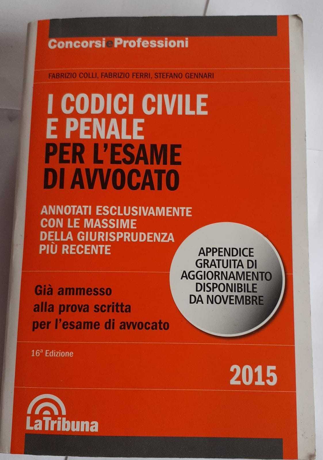 I codici civile e penale. Per l'esame di avvocato - copertina