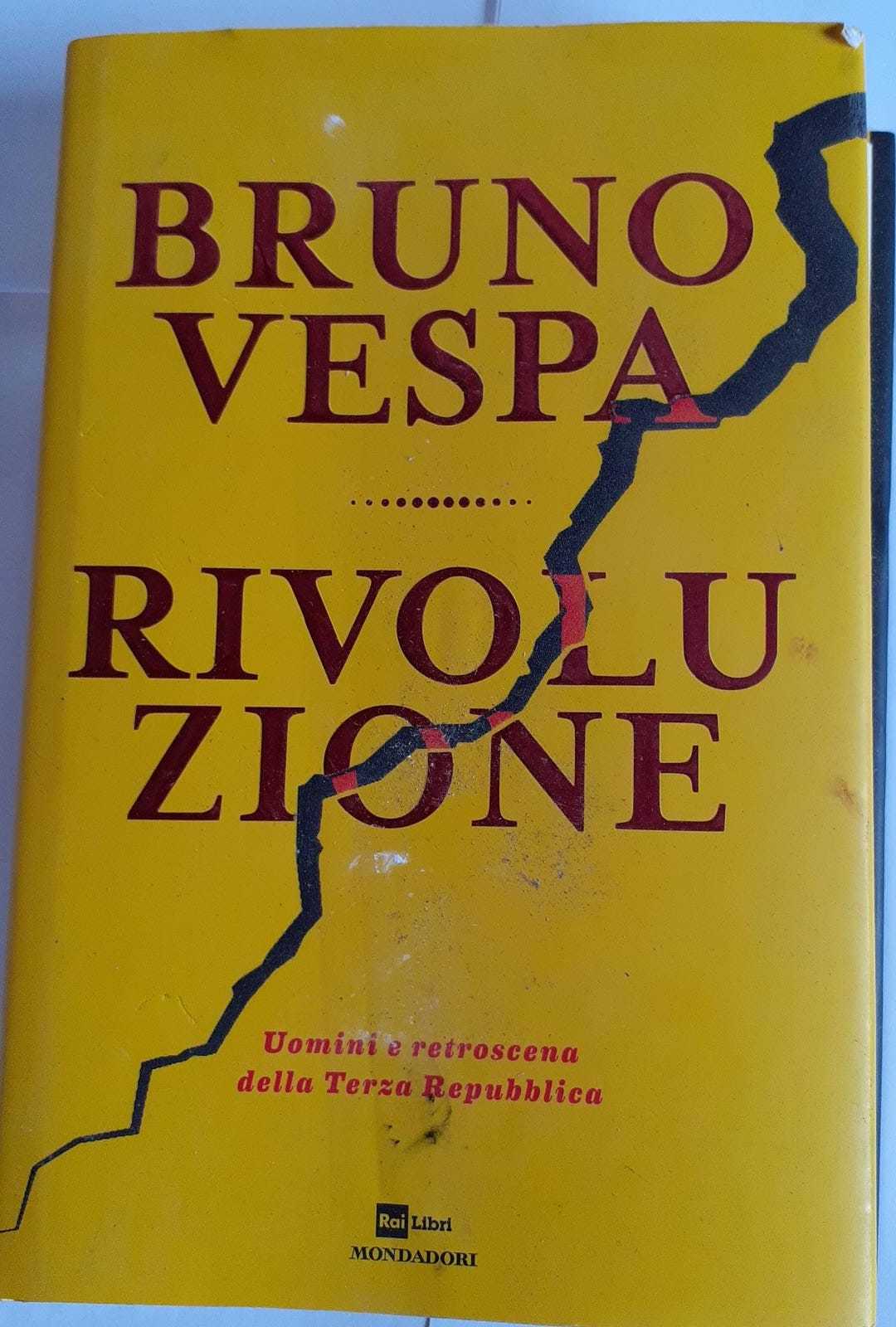 Rivoluzione. Uomini e retroscena della Terza Repubblica - copertina
