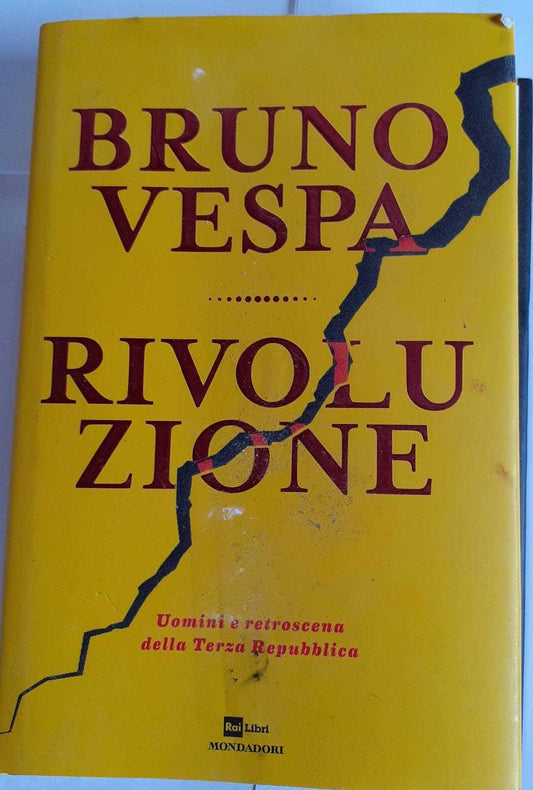 Rivoluzione. Uomini e retroscena della Terza Repubblica - copertina