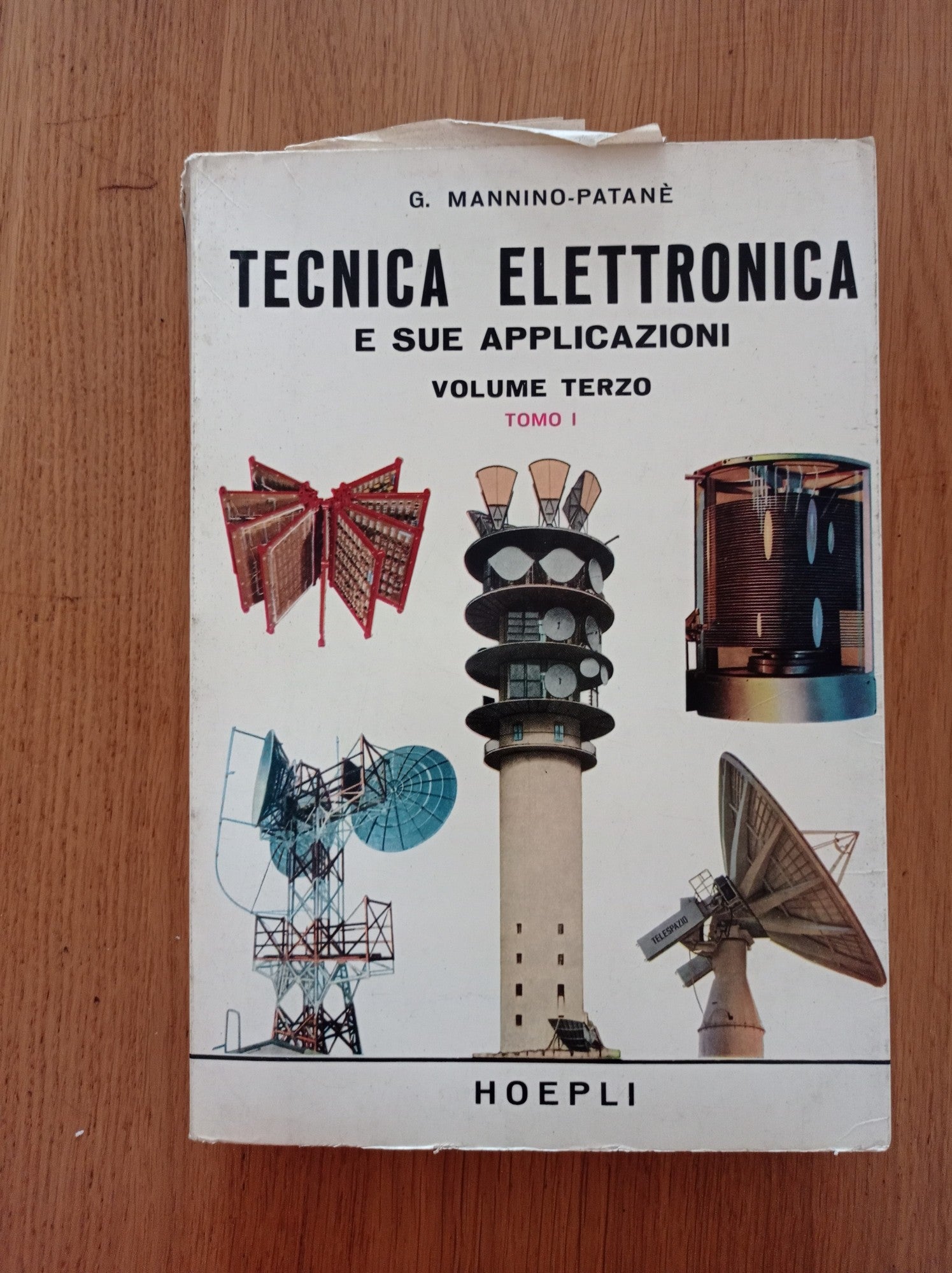 Tecnica elettronica e sue applicazioni Vol. III tomo 1 - copertina