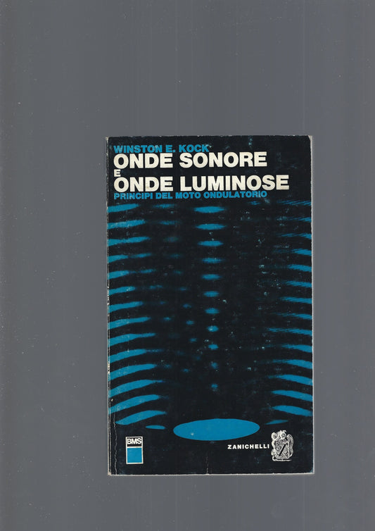 ONDE SONORE E ONDE LUMINOSE - copertina