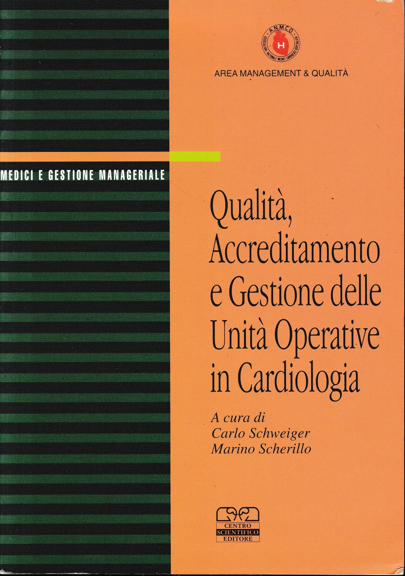 Qualità, Accreditamento e Gestione delle Unità Operative in Cardiologia - copertina