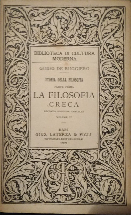 La filosofia greca. Parte prima. Volume II - copertina