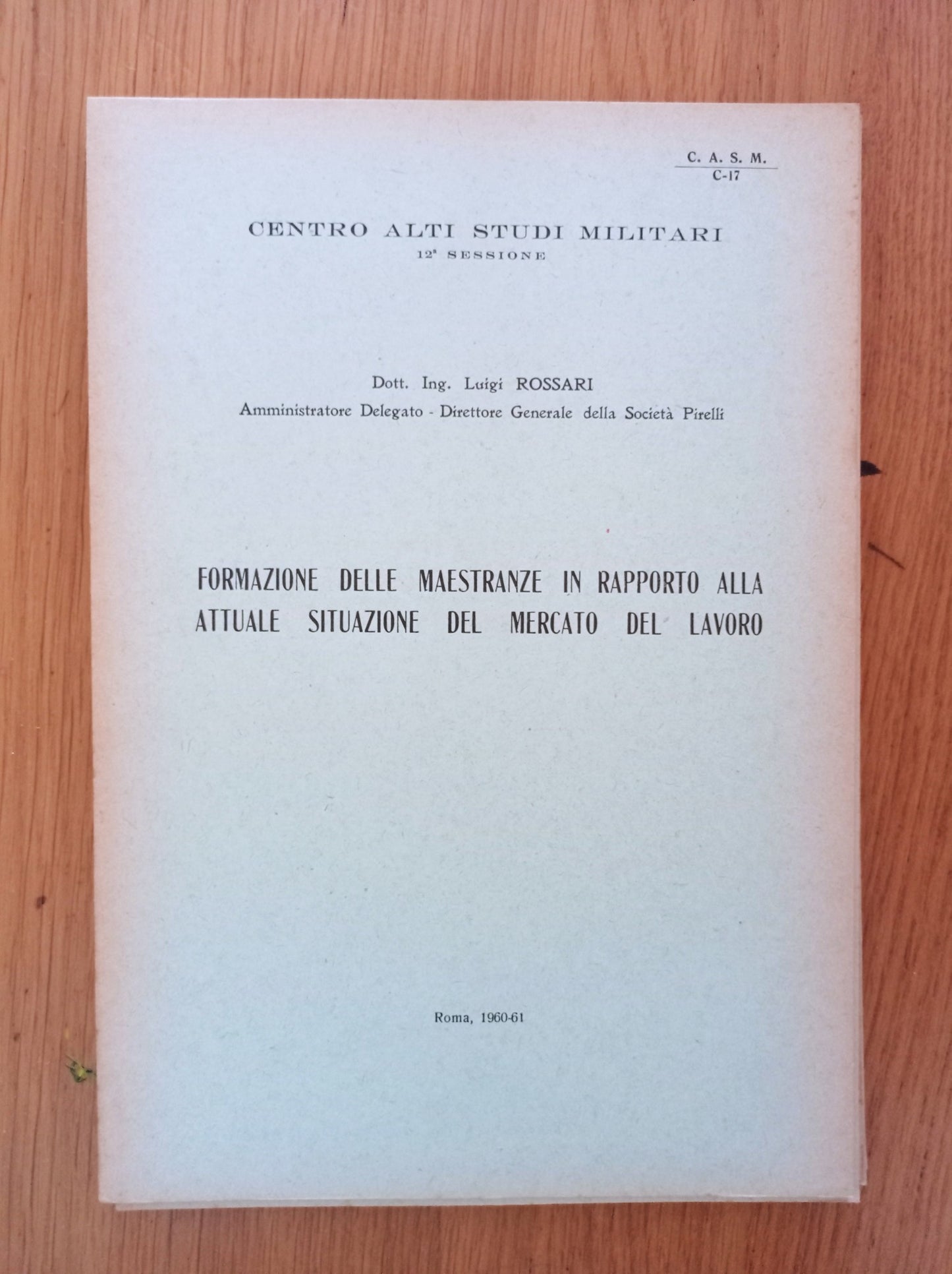 Formazione delle maestranze in rapporto alla attuale situazione del mercato del lavoro - copertina