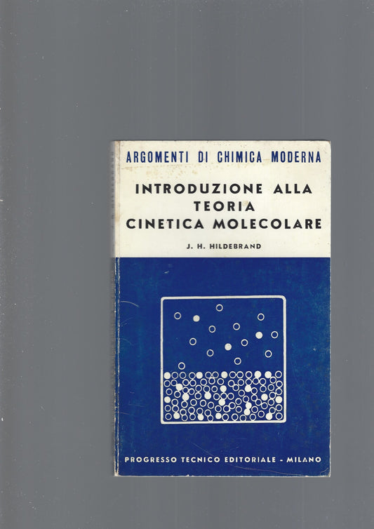 INTRODUZIONE ALLA TEORIA CINETICA MOLECOLARE - copertina