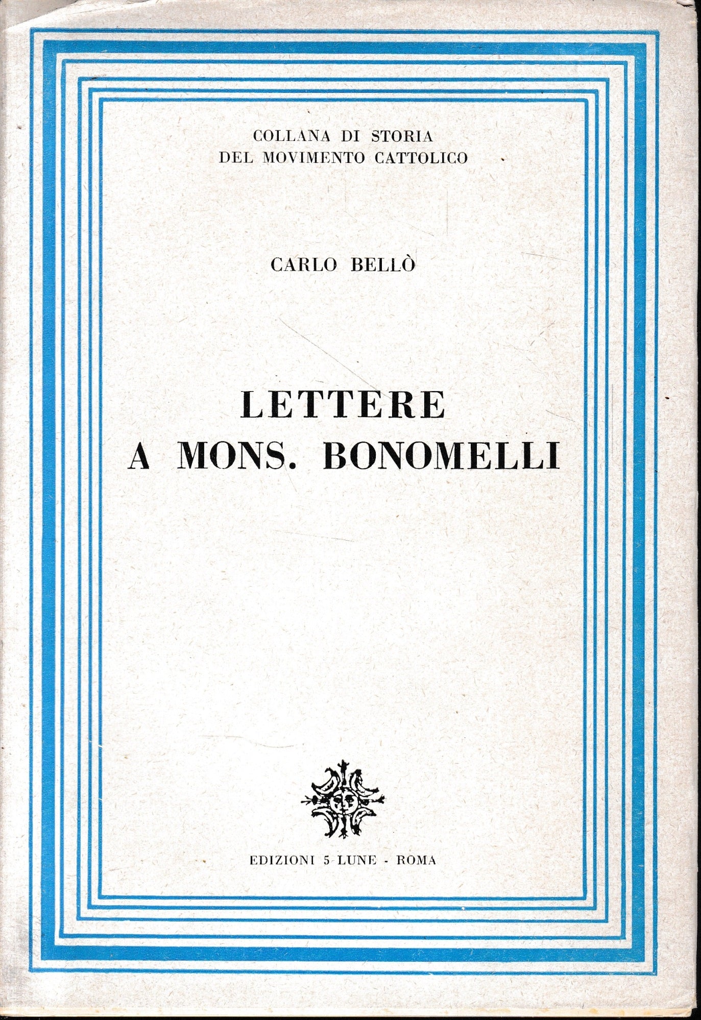 Lettere a Mons. Bonomelli - copertina