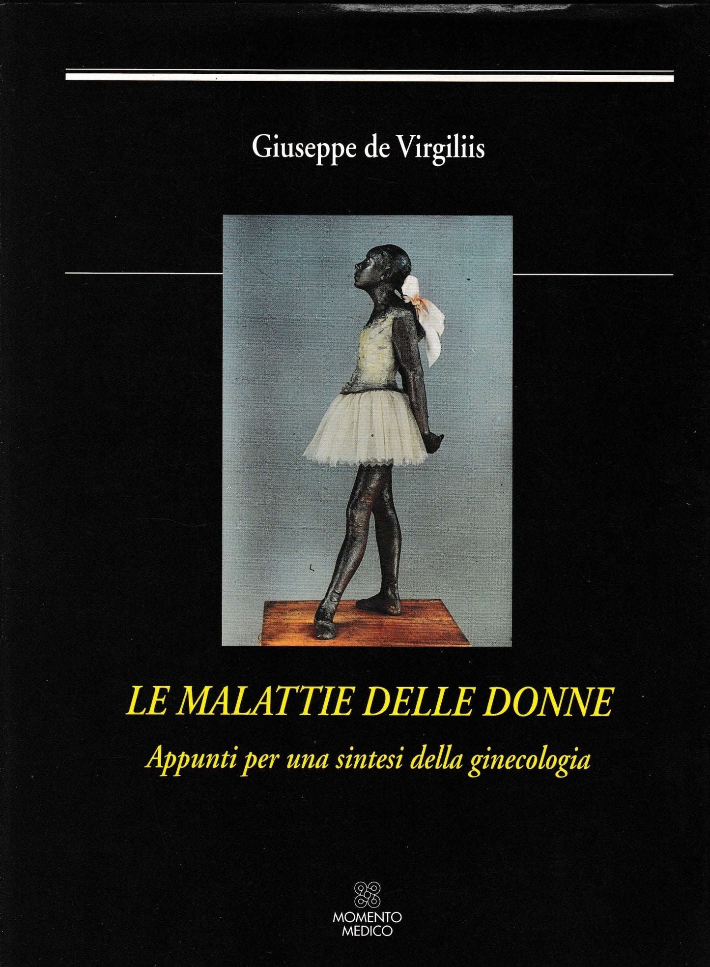 Le malattie delle donne. Appunti per una sintesi della ginecologia - copertina