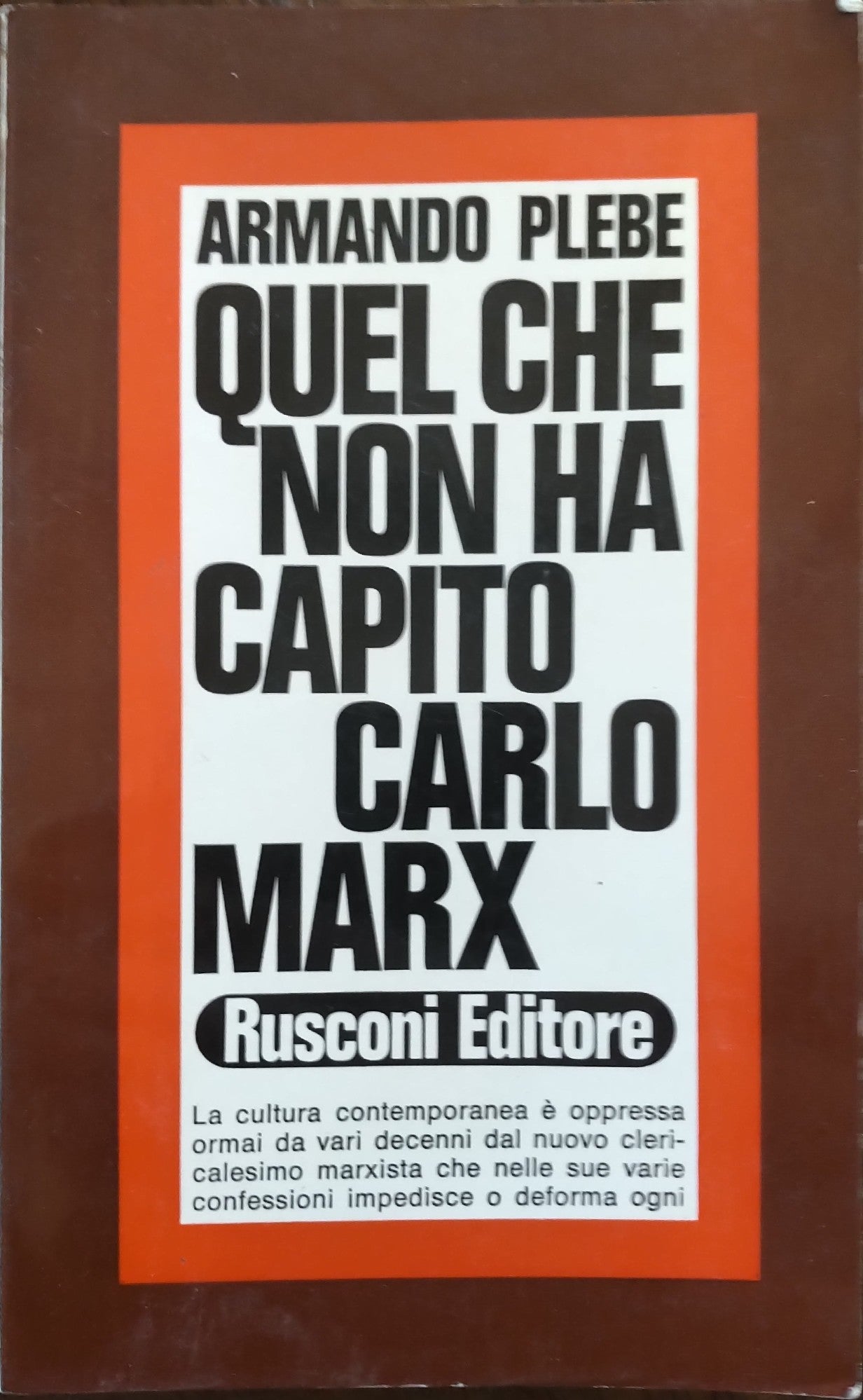 Quel che non ha capito Carlo Marx - copertina