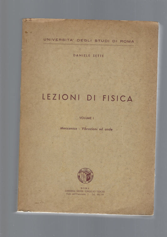 Lezioni di fisica - Volume 1: Meccanica, Vibrazioni ed onde - copertina