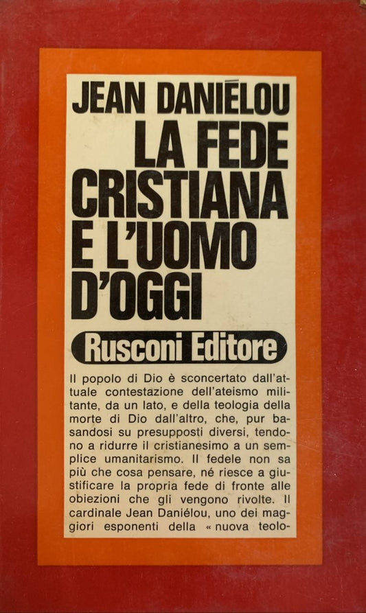 La fede cristiana e l'uomo d'oggi - copertina