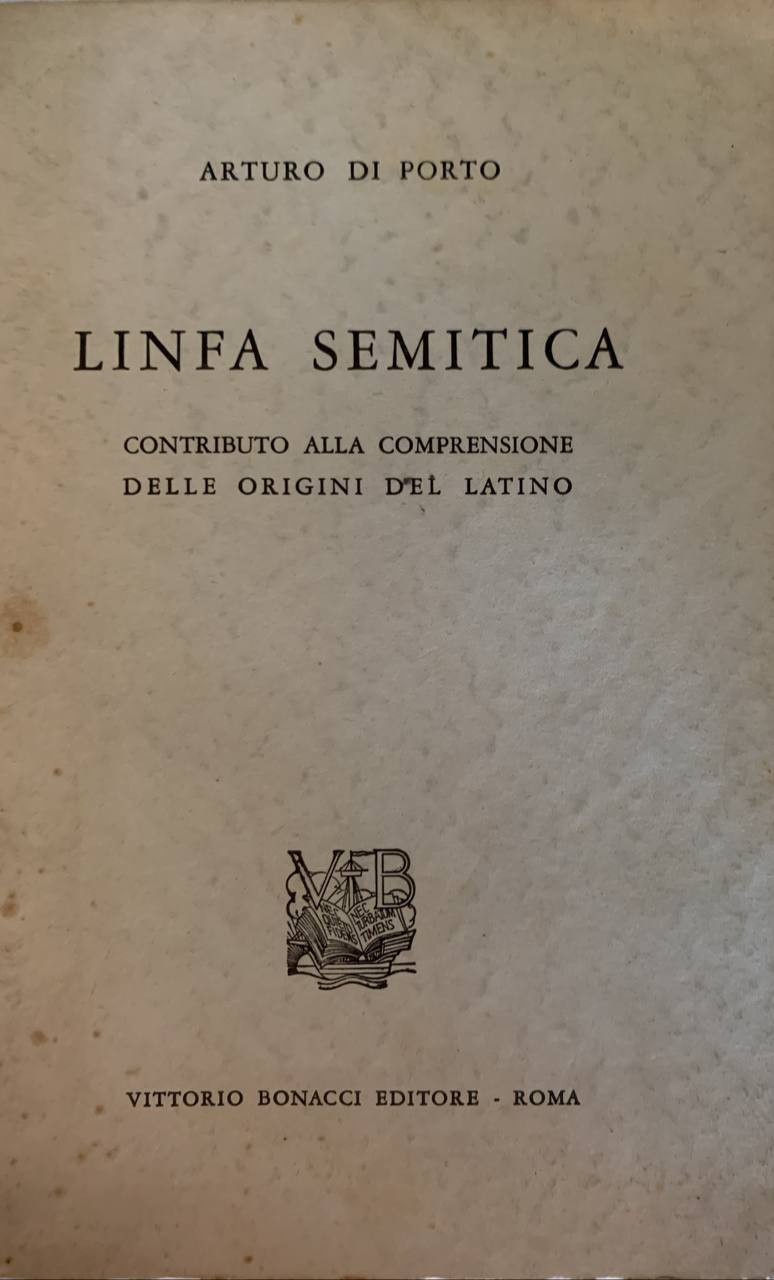 Linfa semitica. Contributo alla comprensione delle origini del Latino - copertina