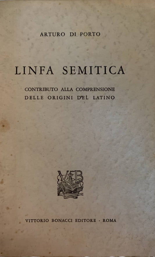 Linfa semitica. Contributo alla comprensione delle origini del Latino - copertina