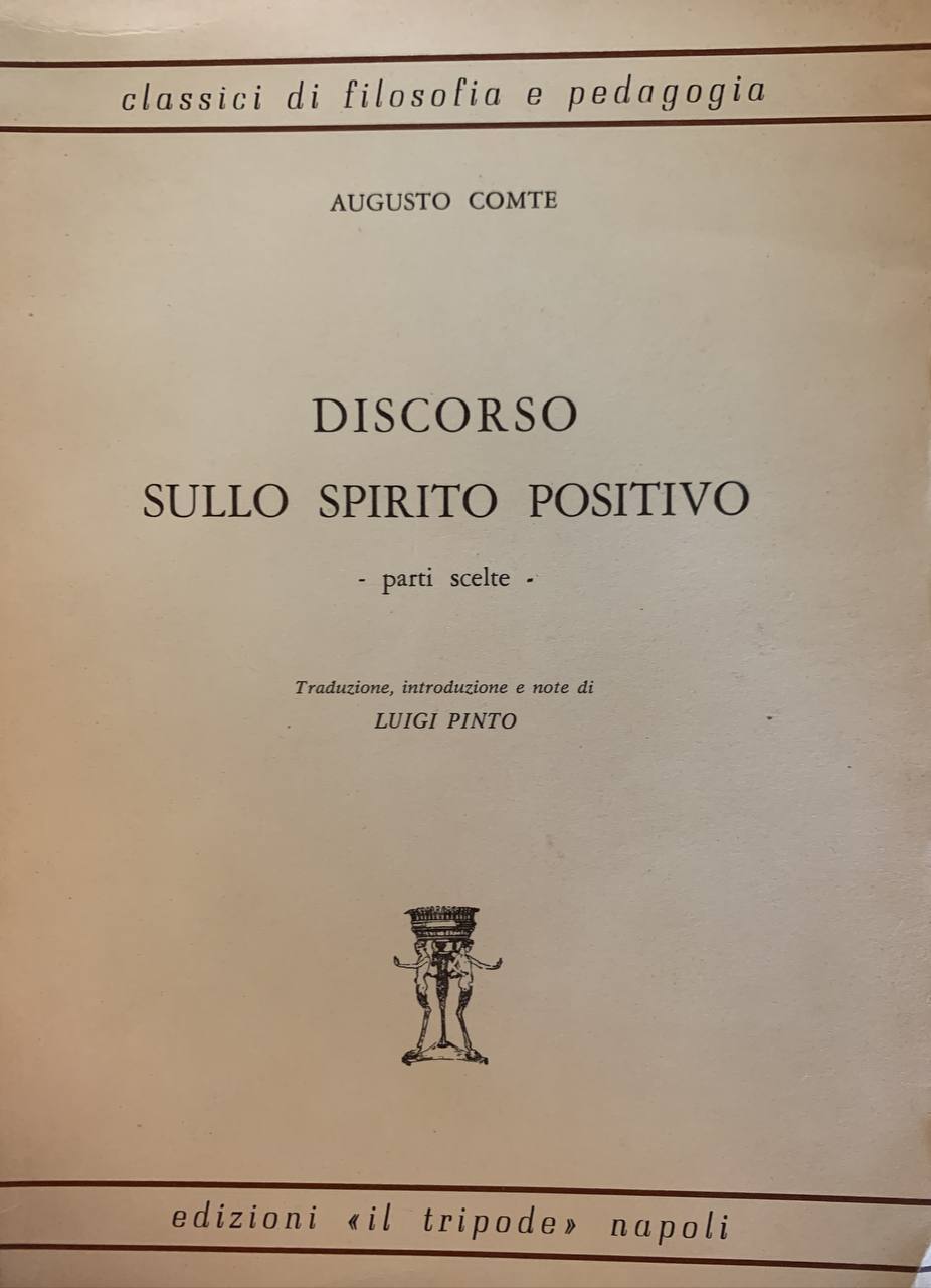Discorso sullo spirito positivo. Parti scelte - copertina