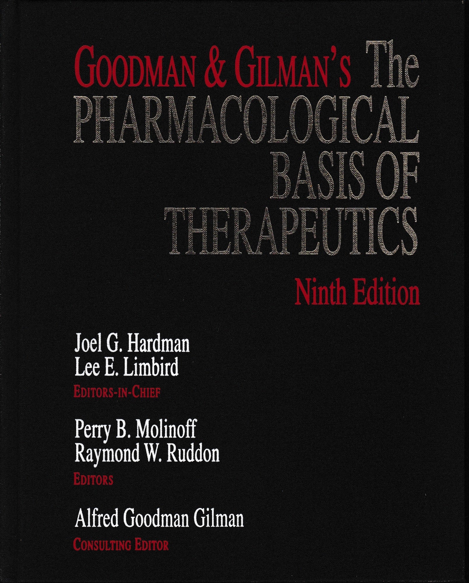 Goodman and Gilman's: The Pharmacological Basis of Therapeutics - copertina