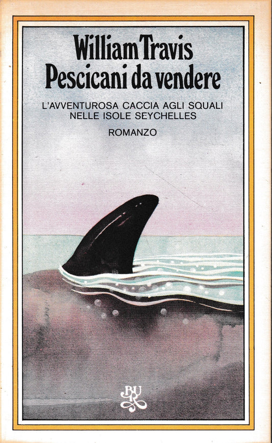 Pescicani da vendere - copertina