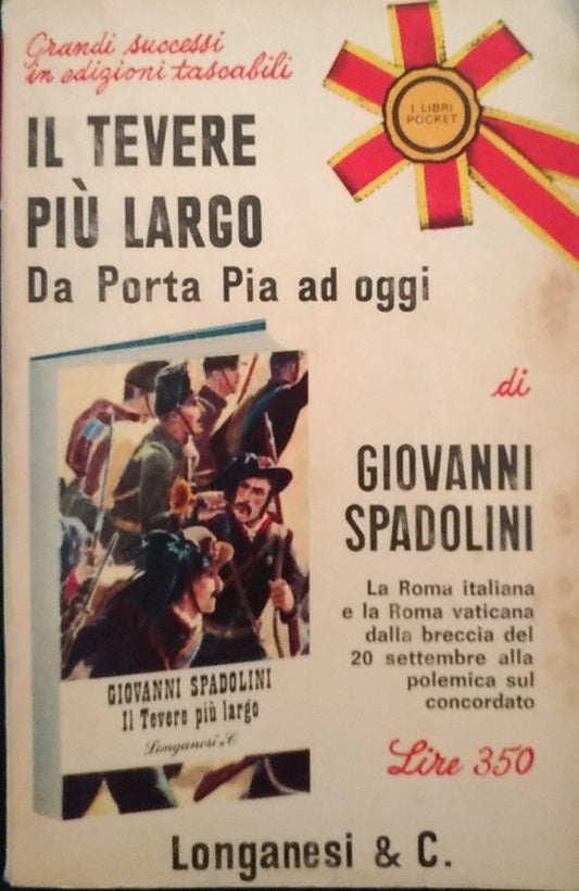 Il Tevere più largo. Da Porta Pia ad oggi - copertina
