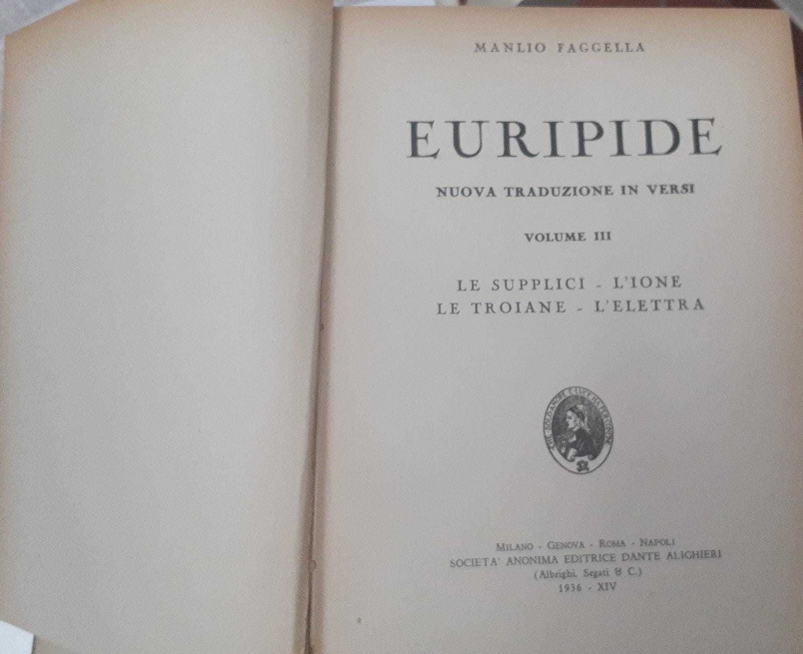 Euripide. Volume III. Le supplici. L' ione. Le Troiane. L' elettra - copertina