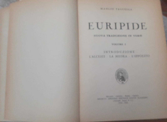 Euripide .Volume 1. Introduzione L'alcesti. La medea. L'ippolito - copertina