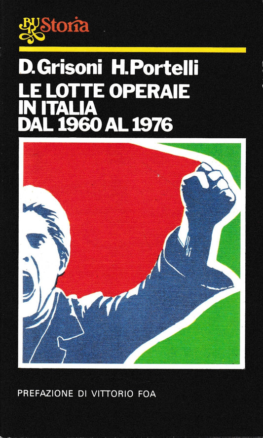 Le lotte operaie in Italia dal 1960 al 1976 - copertina