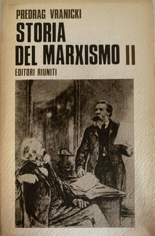 Storia del Marxismo II: dalla III Internazionale ai giorni nostri - copertina