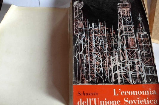 L' economia dell'unione sovietica. Evoluzione, caratteri, prospettive - copertina