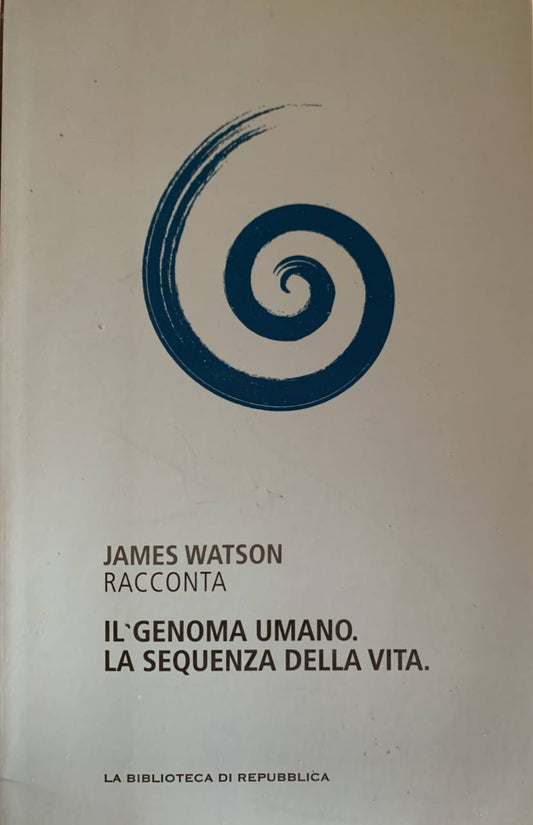 Il genoma umano. La sequenza della vita. - copertina
