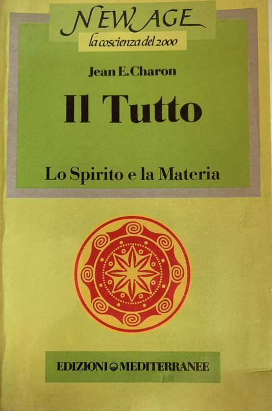 Il Tutto. Lo spirito e la materia - copertina