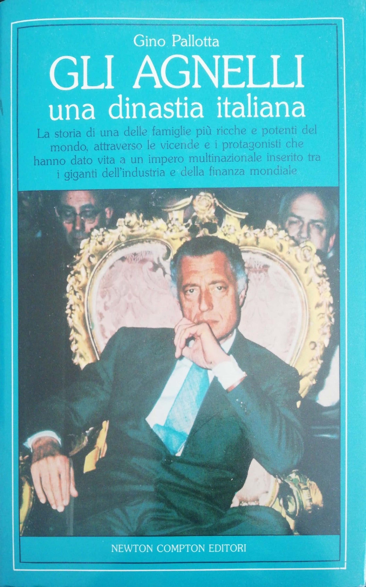 Gli Agnelli una dinastia italiana - copertina